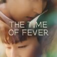 The Time of Fever