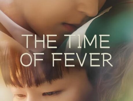 The Time of Fever